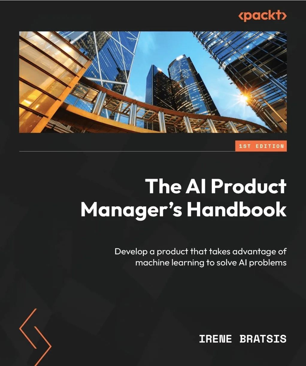 The AI Product Managers Handbook
