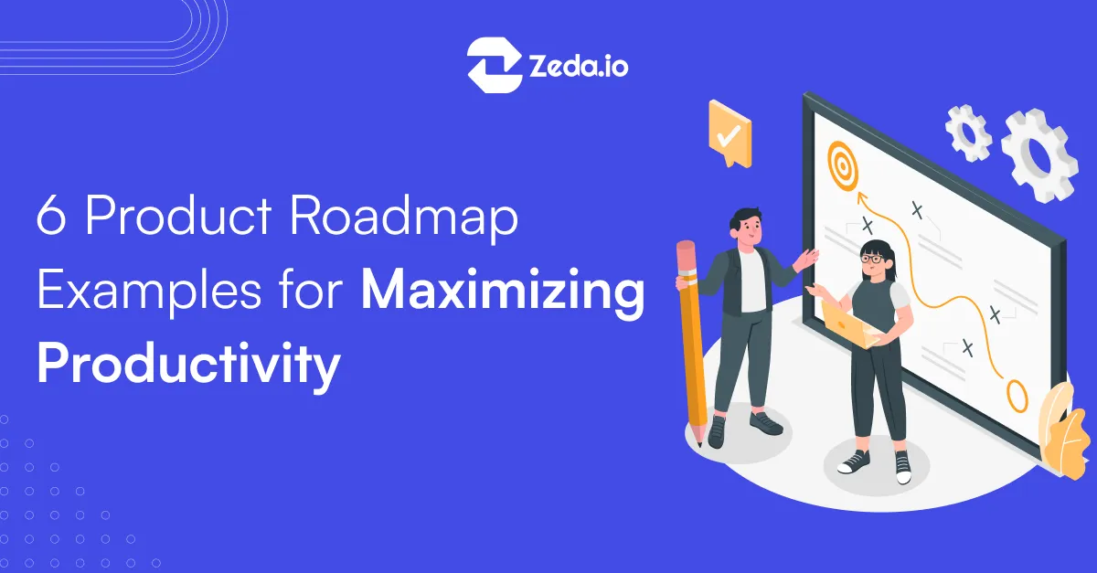 6 Product Roadmap Examples for Maximizing Productivity